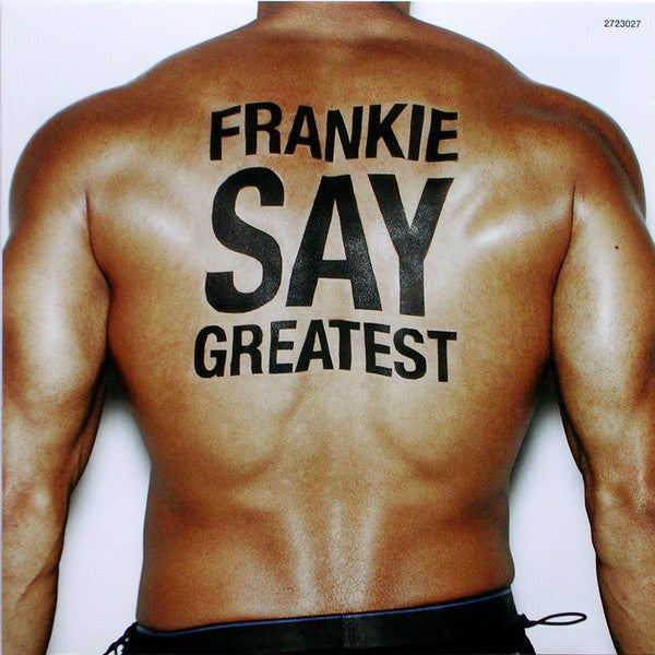 frankie-say-greatest