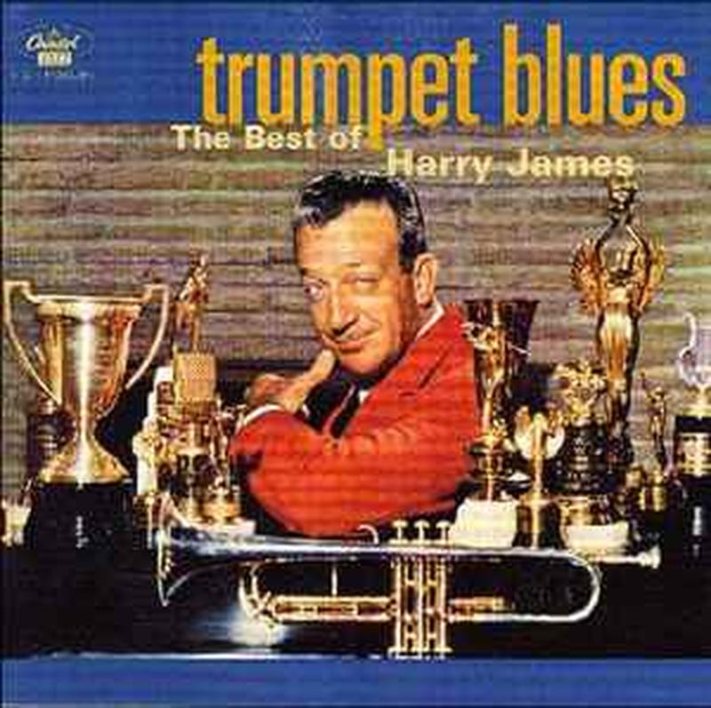 trumpet-blues:-the-best-of-harry-james