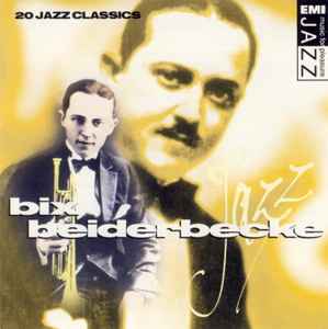 bix-beiderbecke:-20-jazz-classics