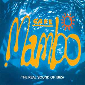 cafe-mambo---the-real-sound-of-ibiza