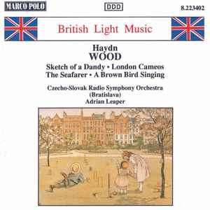 british-light-music:-haydn-wood,-vol.-1