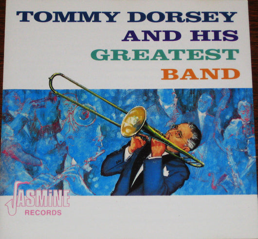 tommy-dorsey-and-his-greatest-band