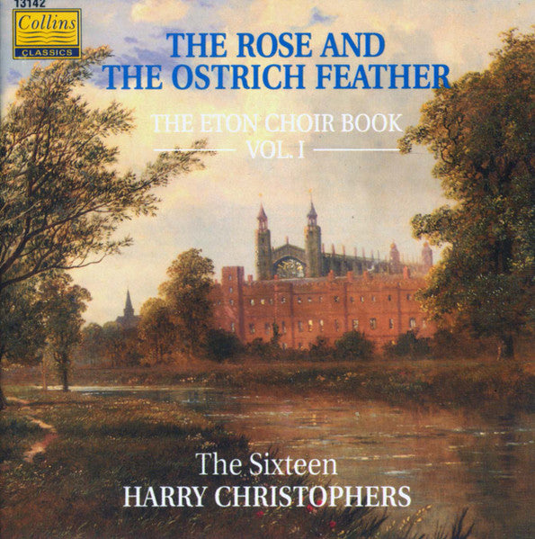 the-rose-and-the-ostrich-feather:-the-eton-choirbook-vol.-i