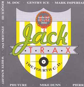 jack-trax-(the-fourth-c.d.)