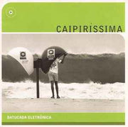 caipiríssima:-batucada-eletrônica