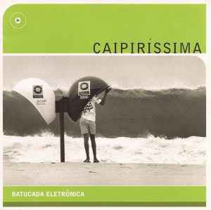 caipiríssima:-batucada-eletrônica