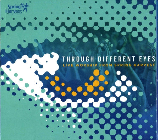 through-different-eyes---live-worship-from-spring-harvest