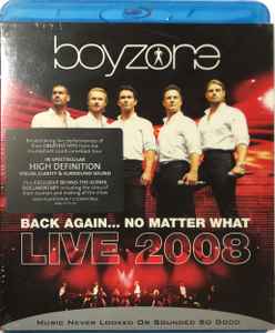 back-again...-no-matter-what-live-2008
