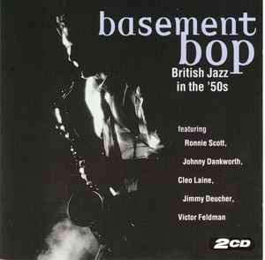 basement-bop-british-jazz-in-the-50s