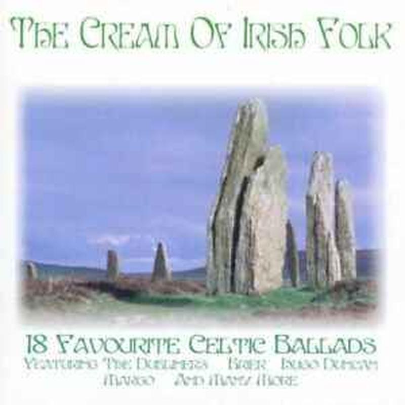 the-cream-of-irish-folk---18-favorite-celtic-ballads