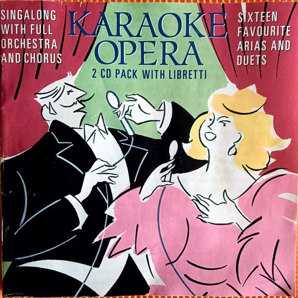 karaoke-opera:-sixteen-favourite-areas-and-duets