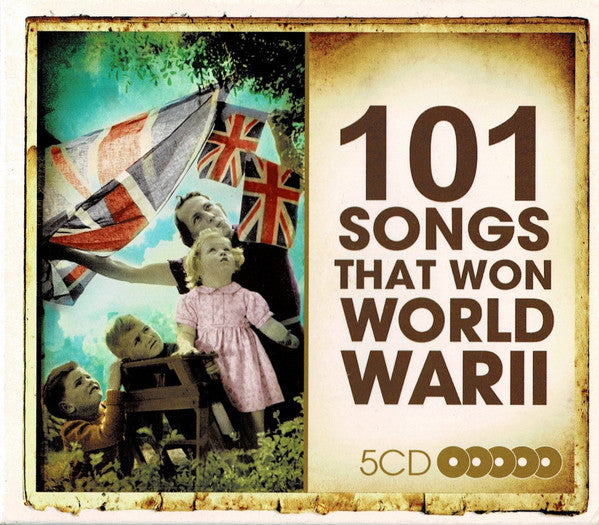 101-songs-that-won-world-war-ii