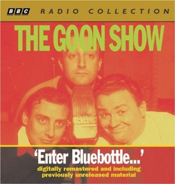 the-goon-show:-"enter-bluebottle..."