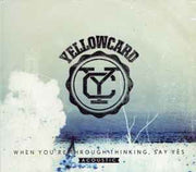 when-youre-through-thinking,-say-yes-(acoustic)