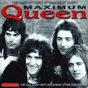 maximum-queen-(the-unauthorised-biography-of-queen)