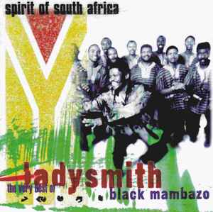 spirit-of-south-africa---the-very-best-of-ladysmith-black-mambazo