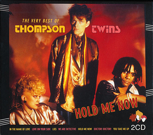 hold-me-now:-the-very-best-of-thompson-twins