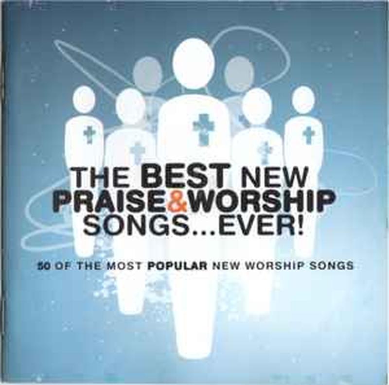 the-best-new-praise-&-worship-songs...-ever!