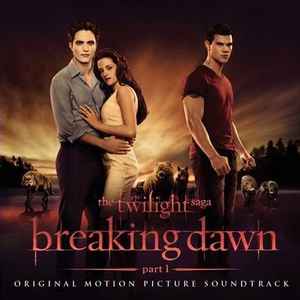 the-twilight-saga:-breaking-dawn---part-1-(original-motion-picture-soundtrack)