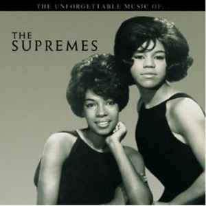 the-unforgettable-music-of...-the-supremes