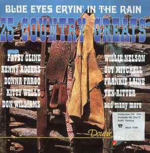 blue-eyes-cryin-in-the-rain---25-country-greats