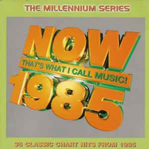 now-thats-what-i-call-music!-1985:-the-millennium-series