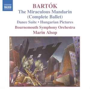 the-miraculous-mandarin-(complete-ballet)-/-dance-suite-/-hungarian-pictures