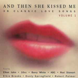 and-then-she-kissed-me-volume-1