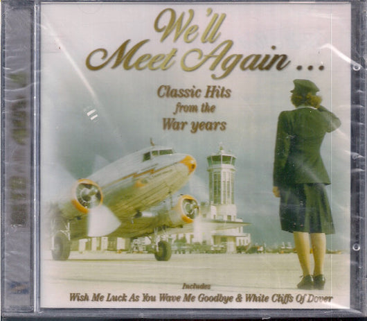 well-meet-again---classic-hits-from-the-war-years