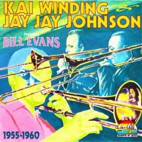 kai-winding,-jay-jay-johnson-featuring-bill-evans-1955-1960