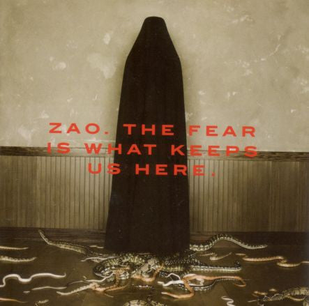 the-fear-is-what-keeps-us-here
