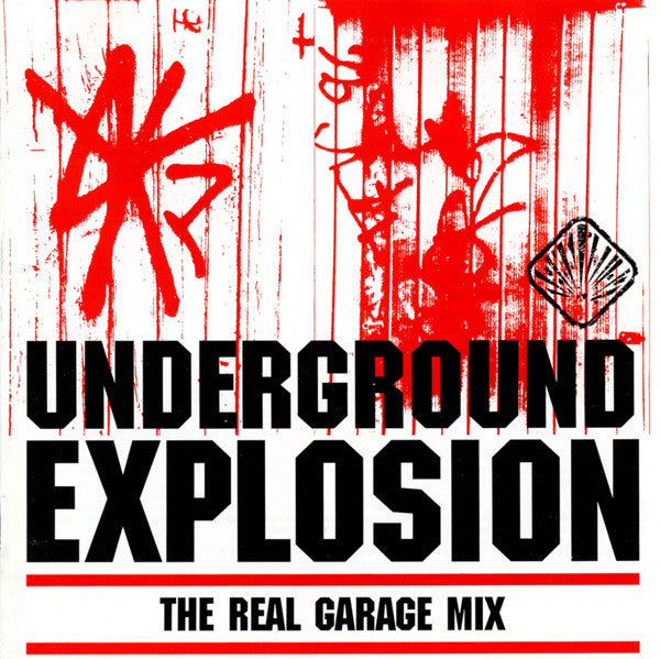 underground-explosion---the-real-garage-mix