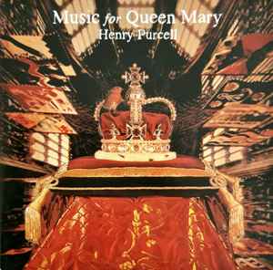 music-for-queen-mary-(a-celebration-of-the-life-and-death-of-queen-mary)