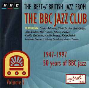 the-best-of-british-jazz-from-the-bbc-jazz-club-volume-5