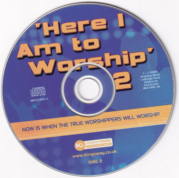 here-i-am-to-worship-2