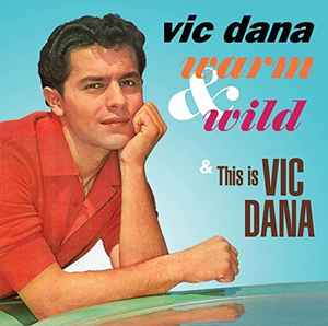 warm-&-wild-&-this-is-vic-dana