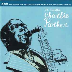 the-essential-charlie-parker