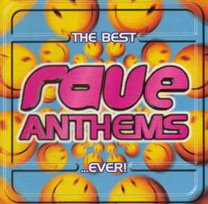 the-best-rave-anthems...ever!