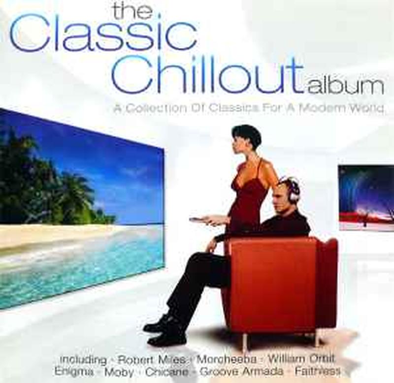the-classic-chillout-album-(a-collection-of-classics-for-a-modern-world)