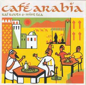 café-arabia-(raï-roots-&-mint-tea)