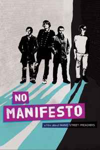no-manifesto---a-film-about-manic-street-preachers