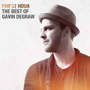 finest-hour:-the-best-of-gavin-degraw