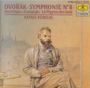 dvořák:-symphony-no.8-/-carnival-overture-/-the-wood-dove