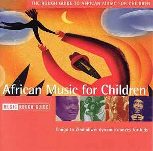 the-rough-guide-to-african-music-for-children