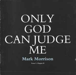 only-god-can-judge-me-(verse-1,-chapter-ii)