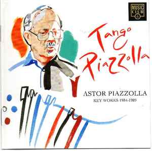 tango-piazzolla.-key-works-1984-1989
