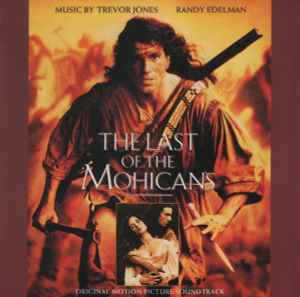 the-last-of-the-mohicans-(original-motion-picture-soundtrack)