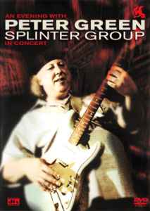 an-evening-with-peter-green-splinter-group-in-concert