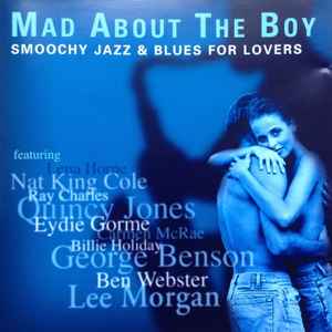 mad-about-the-boy:-smoochy-jazz-&-blues-for-lovers