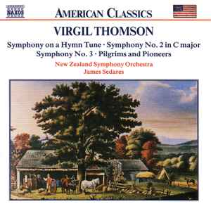 symphony-on-a-hymn-tune-·-symphony-no.-2-in-c-major-·-symphony-no.-3-·-pilgrims-and-pioneers